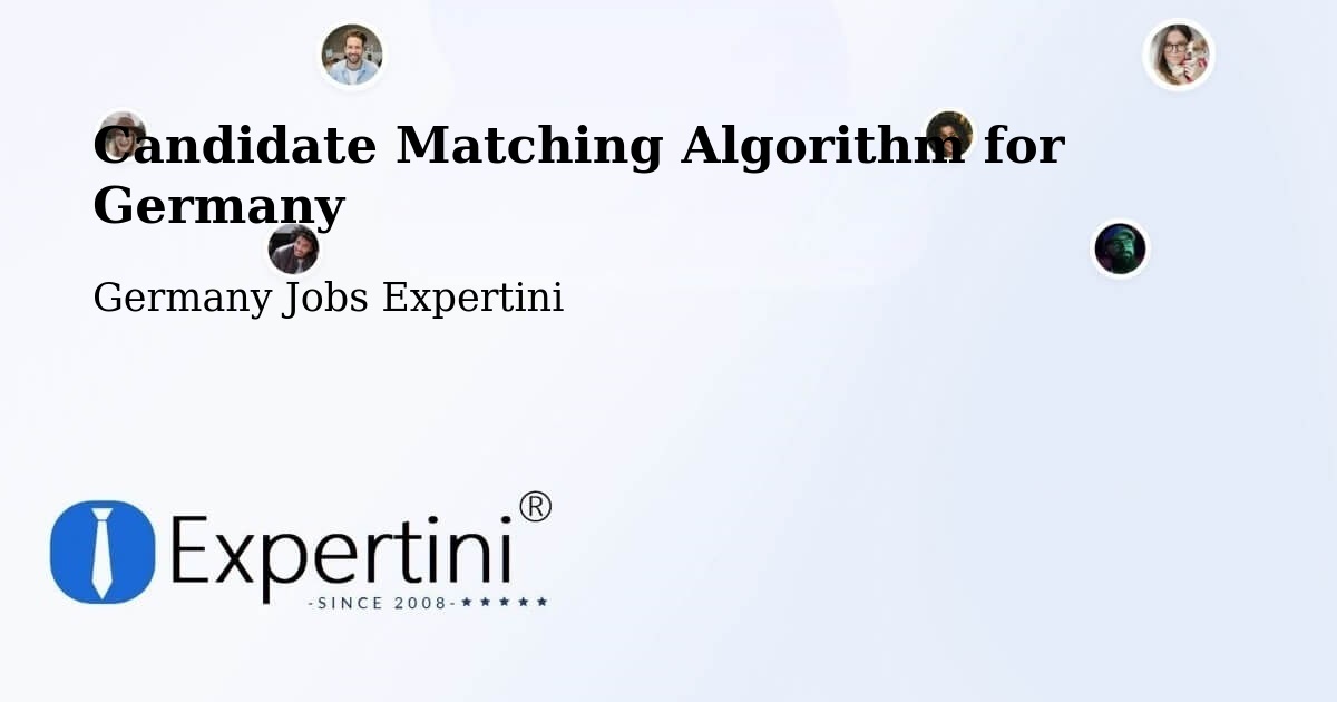 Candidate Matching Algorithm Overview – Bollschweil - Germany Jobs Expertini