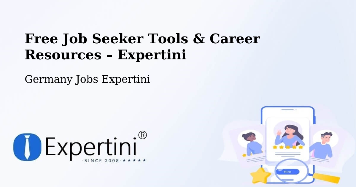 Free Job Seeker Tools & Career Resources – Bollschweil - Bollschweil, Germany Jobs Expertini